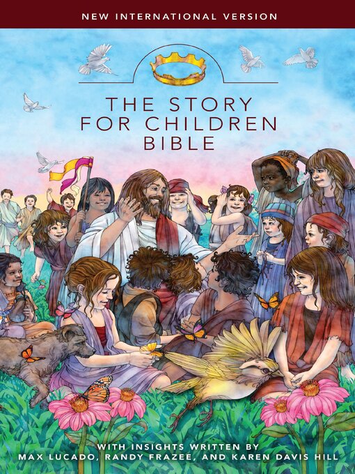 Title details for NIrV, the Story for Children Bible by Max Lucado - Available